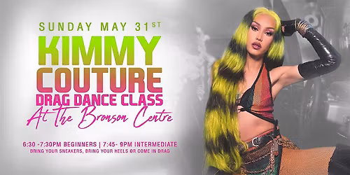 Kimmy Couture Drag Dance Classes