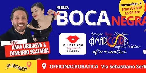  Milonga La Bocanegra + Show  \/ After Marathon Amarcord 