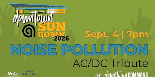 Noise Pollution | Downtown @ Sundown