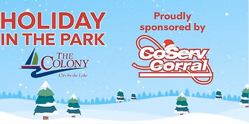 The Colony Holiday in the Park - Member Customer Appreciation Event