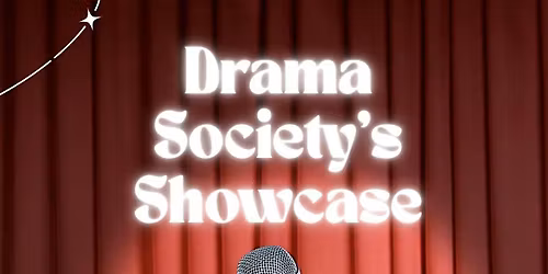UWE Drama Society Showcase