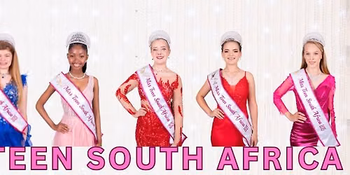 MISS TEEN SOUTH AFRICA 2026