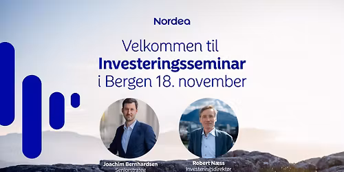 Investeringsseminar i Bergen