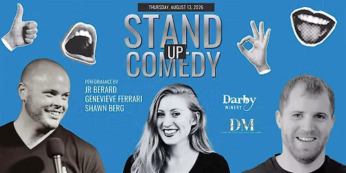Stand-Up Comedy with JR Berard featuring Genevieve Ferarri @ Darby Winery
