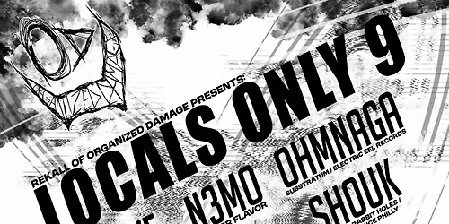 Rekall of Organized Damage Presents: Locals 9