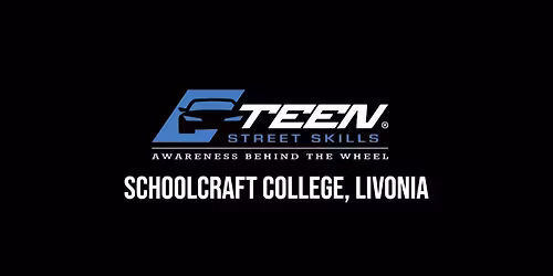 Teen Street Skills - Schoolcraft College, Livonia