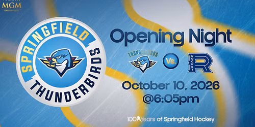 Springfield Thunderbirds Opening Night