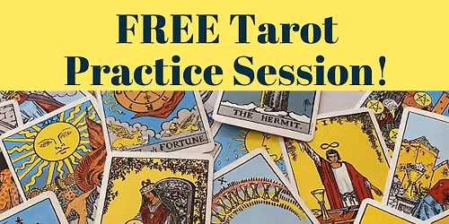 Free! Tarot Practice Session with Special Guest - Christiana Gaudet - Certified Tarot Grandmaster