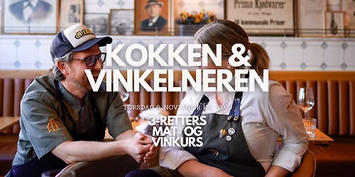 Kokken & Vinkelneren - Vilt & vin
