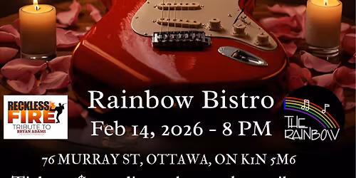 Hearts On Fire \u2013 Ottawa Valentine\u2019s Live Music at the Rainbow