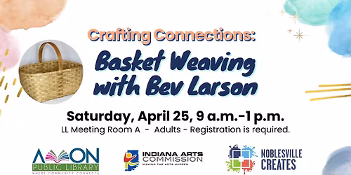 Crafting Connections: Basket Weaving with Bev Larson