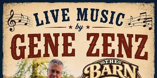 Live music by Gene Zenz