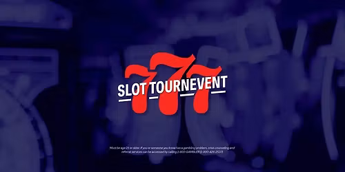 777 SLOT TOURNAMENT