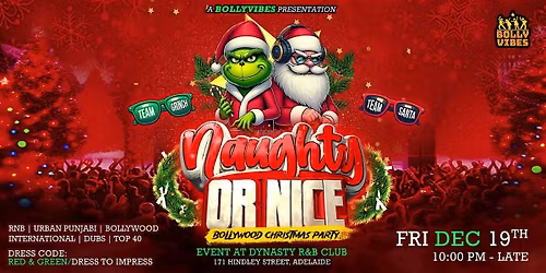 Naughty or Nice - Adelaide's #1 Bollywood Christmas Party