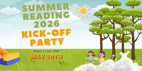 Summer Reading Kick-Off Party!