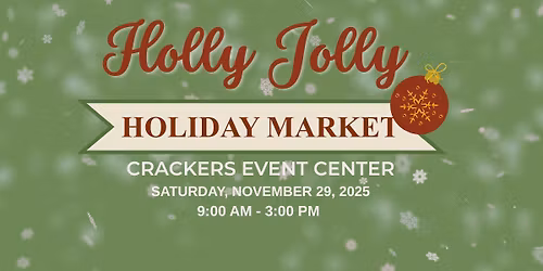 Holly Jolly Holiday Market 