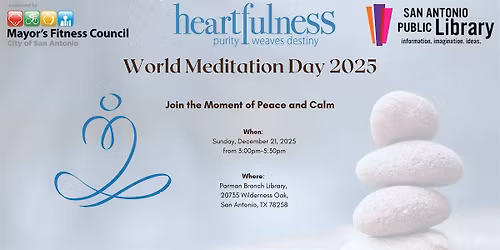 San Antonio Meditates - World Meditation Day 2025
