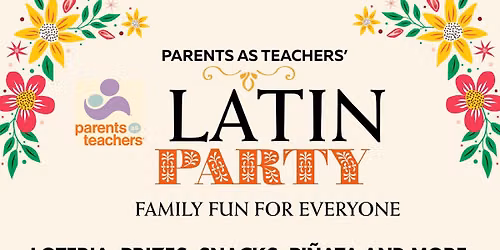 Parents as Teachers Fiesta Latina