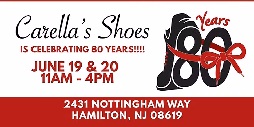 Carella\u2019s Shoes 80th Anniversary Celebration! 
