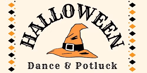 Halloween Dance & Potluck $10