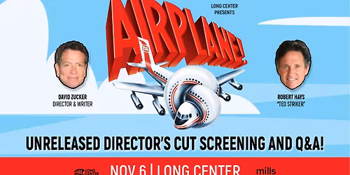 Airplane! Unreleased Director's Cut Screening and Q&A