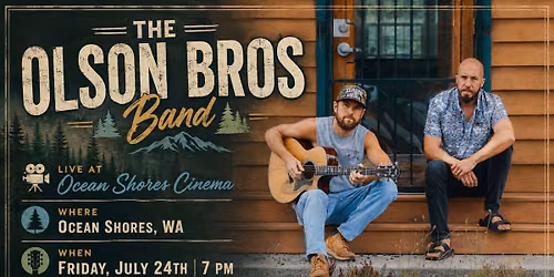 The Olson Bros Band at the Ocean Shores Cinema