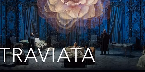 Metropolitan Opera - La Traviata at Metropolitan Opera House