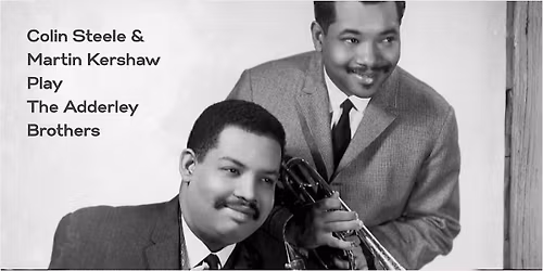 Colin Steele+Martin Kershaw Quintet - Mercy, Mercy Mercy! [Jazz]