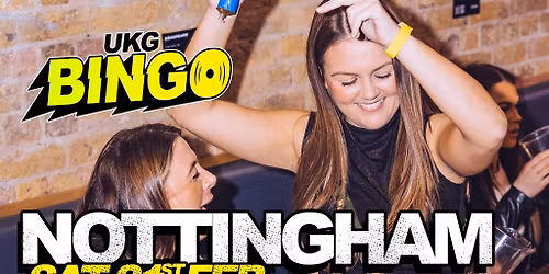 UKG Bingo Sat 21st February Nottingham