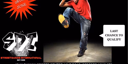 THE GREAT BRITISH STREETDANCE CHAMPIONSHIPS QUALIFIER HEAT 8 BEDFORD