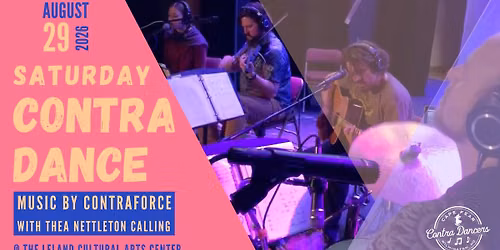 Saturday Night Contra Dance w\/ Contraforce with Caller Thea Nettleton!