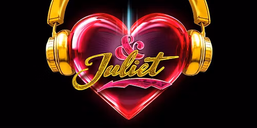 & Juliet - Fort Worth