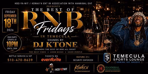 The Best Of R&B Fridays