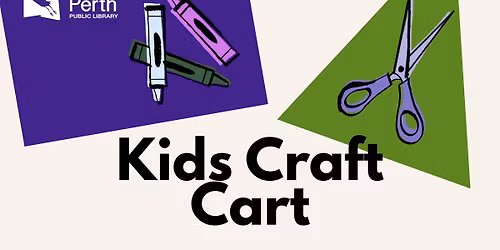 Kids Craft Cart- PA Day