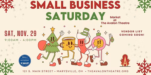 Small Business Saturday - Market at The Avalon Theatre