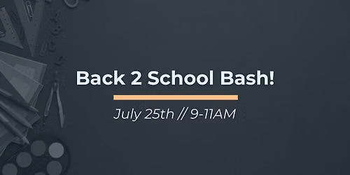 Back 2 School Bash