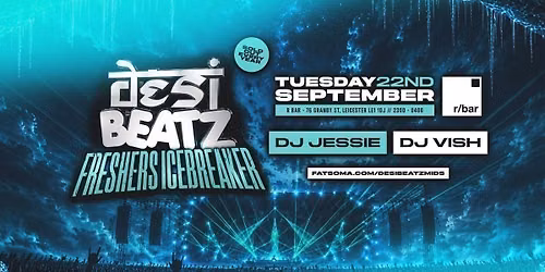 Desi Beatz Leicester : FRESHERS ICEBREAKER! | R BAR LEICESTER