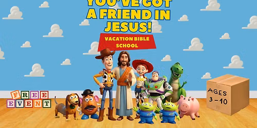 VBS 2026: You've Got a Friend in Jesus!