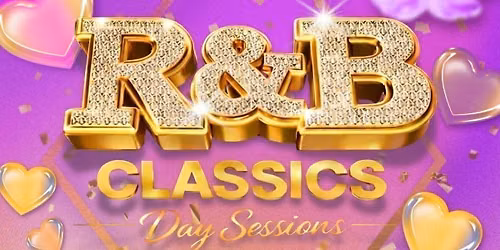 R&amp;B Classics Day Sessions - WORCESTER
