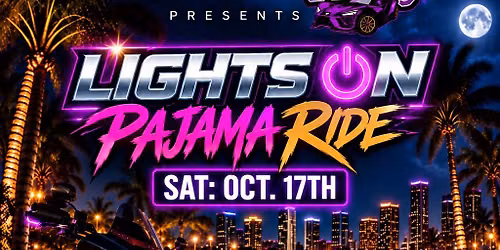 Lights ON Pajama Night Ride & Fellowship