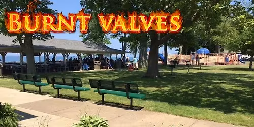 Burnt Valves "LIVE" at Saybrook Township Park!