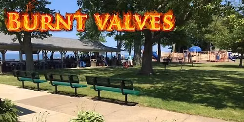 Burnt Valves "LIVE" at Saybrook Township Park!