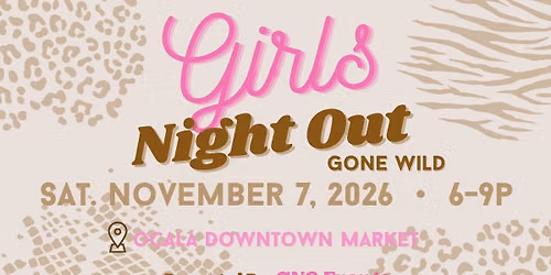 Girls Night Out: Gone Wild