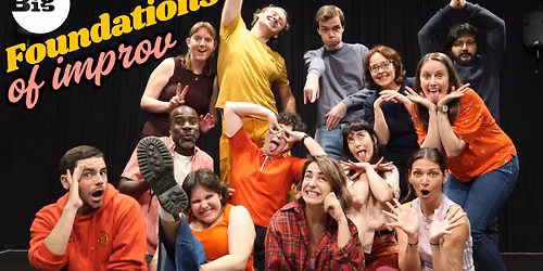 Foundations of Improv: Beginners Course