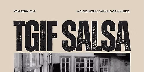 TGIF Salsa Party Pandora Cafe RVA