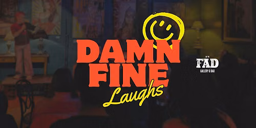 Damn Fine Laughs