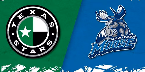 Texas Stars vs Manitoba Moose