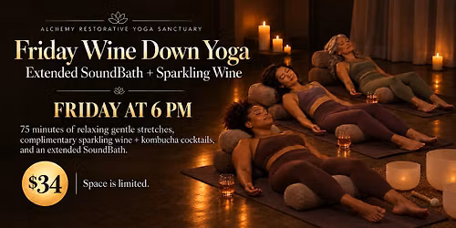 Friday Wine-Down: Sparkling Wine + Extended SoundBath
