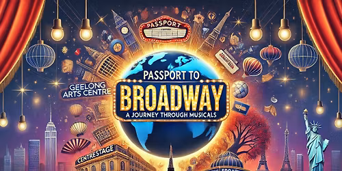 Passport to Broadway \u2013 CentreStage Showcase 2025