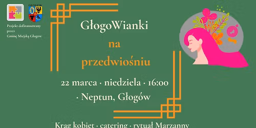 G\u0142ogoWianki na przedwio\u015bniu - Kr\u0105g kobiet o tym, jak odnawia\u0107 si\u0142\u0119